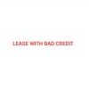 Lease With Bad Credit